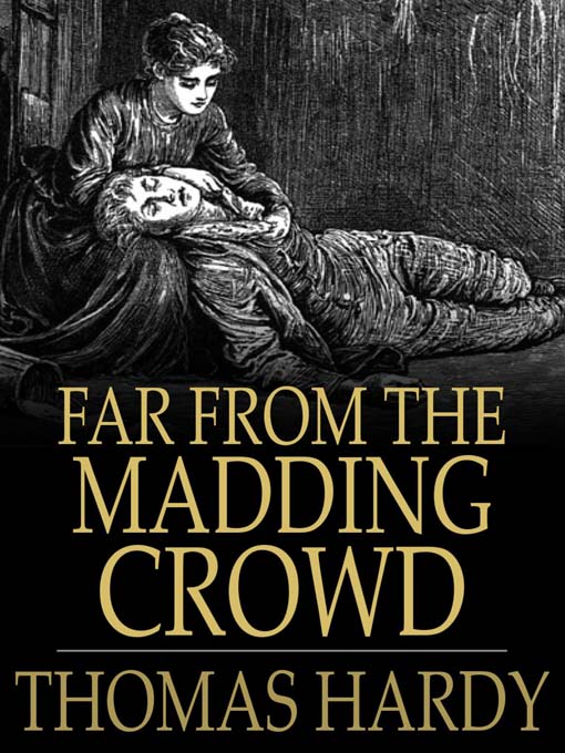 Title details for Far from the Madding Crowd by Thomas Hardy - Available